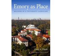 Gary S. Hauk Emory as Place (Copertina rigida)