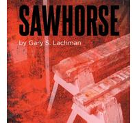 Gary S Lachman Sawhorse (Tascabile)