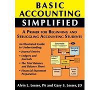 Gary S Lesser Alvin L Lesser Basic Accounting Simplified (Tascabile)