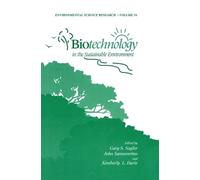 Gary S. Sayler Biotechnology in the Sustainable Environment (Copertina rigida)