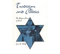 Gary S. Schiff Tradition and Politics (Tascabile)