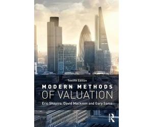 Gary Sams Eric Shapiro David Mackmin Modern Methods of Valuation (Tascabile)