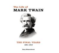 Gary Scharnhorst The Life of Mark Twain (Copertina rigida)