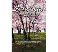 Gary Schmidt Spring (Tascabile) Spiritual Biography of the Season