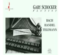 Gary Schocker Bach/handel/telemann (CD) Album