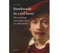 Gary Schwartz Rembrandt in a Red Beret (Copertina rigida)