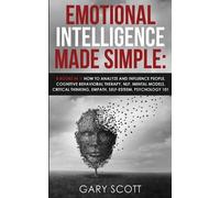 Gary Scott Emotional Intelligence Made Simple (Tascabile)