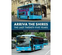 Gary Seamarks Arriva The Shires (Tascabile)