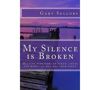 Gary Sellors My Silence is Broken (Tascabile)