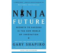 Gary Shapiro Ninja Future (Tascabile)