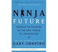 Gary Shapiro Ninja Future (Tascabile)
