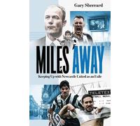 Gary Sherrard Miles Away (Copertina rigida) (PRESALE 10/08/2026)