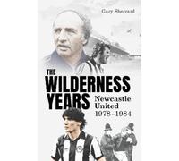 Gary Sherrard The Wilderness Years (Copertina rigida)