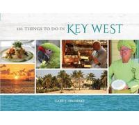 Gary Sikorski 101 Things to Do in Key West (Copertina rigida)