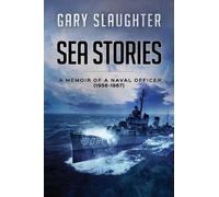 Gary Slaughter Sea Stories (Tascabile)