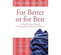 Gary Smalley For Better or for Best (Tascabile)