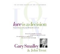 Gary Smalley John Trent Love Is A Decision (Tascabile)