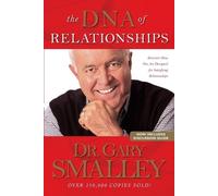 Gary Smalley The DNA of Relationships (Tascabile) Smalley Franchise Products