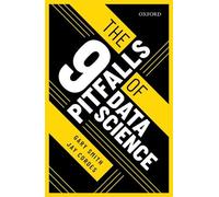 Gary Smith Jay Cordes The 9 Pitfalls of Data Science (Copertina rigida)