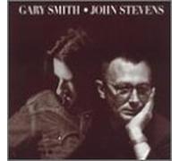 Gary Smith & John Stevens - Gary Smith & John Stevens