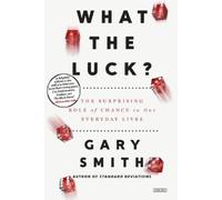 Gary Smith What the Luck? (Tascabile)