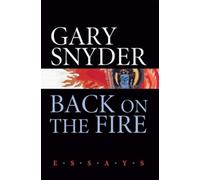 Gary Snyder Back on the Fire (Tascabile)