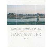 Gary Snyder Passage Through India (Tascabile)