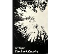 Gary Snyder The Back Country (Tascabile)