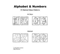 Gary Somers Stained Glass Alphabet and Numbers (Tascabile)