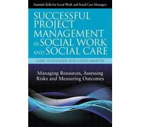 Gary Spolander Li Successful Project Management in Social Work and S (Tascabile)