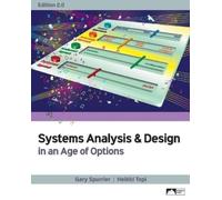 Gary Spurrier He Systems Analysis & Design in an Age of Options, Ed (Tascabile)