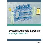 Gary Spurrier He Systems Analysis & Design in an Age of Options, Ed (Tascabile)