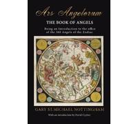 Gary St Michael Nottingham Ars Angelorum - The Book of Angels (Tascabile)