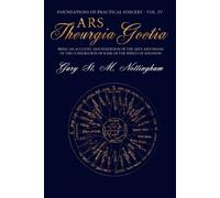 Gary St Michael Nottingham Ars Theurgia Goetia (Tascabile)