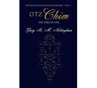 Gary St Michael Nottingham Otz Chim - The Tree of Life (Tascabile)