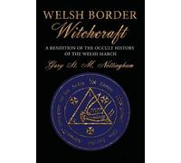 Gary St Michael Nottingham Welsh Border Witchcraft (Tascabile)