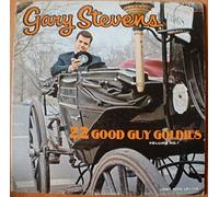 GARY STEVENS - 22 good guy goldies LP