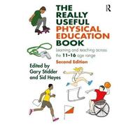 Gary Stidder The Really Useful Physical Education Book (Tascabile) Really Useful