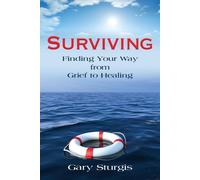 Gary Sturgis Surviving (Tascabile)