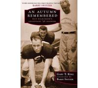 Gary T. King An Autumn Remembered (Tascabile)