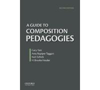 Gary Tate Brooke Hessler Amy Rupiper-Taggart A Guide to Composition (Tascabile)
