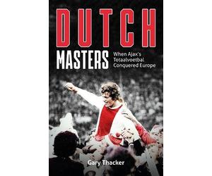 Gary Thacker Dutch Masters (Copertina rigida)