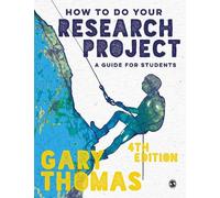 Gary Thomas How to Do Your Research Project (Tascabile)
