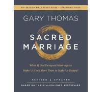 Gary Thomas Sacred Marriage Bible Study Guide plus Streaming Video, (Tascabile)