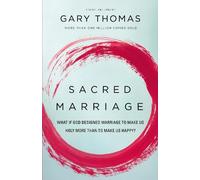 Gary Thomas Sacred Marriage (Tascabile)