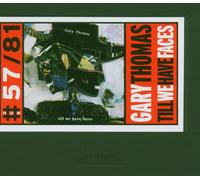 Gary Thomas - Till We Have Faces - Cd