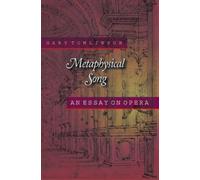 Gary Tomlinson Metaphysical Song (Tascabile) Princeton Studies in Opera
