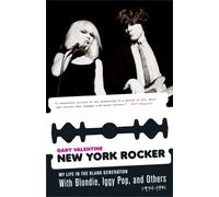 Gary Valentine New York Rocker (Tascabile)