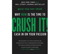 Gary Vaynerchuk Crush It (Copertina rigida)
