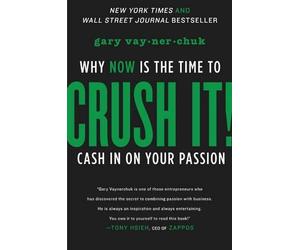 Gary Vaynerchuk Crush It (Copertina rigida)